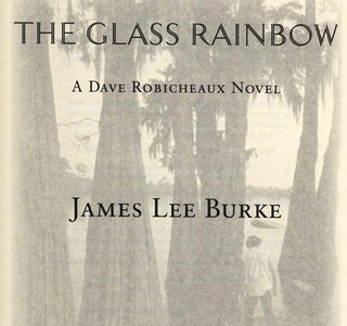 The Glass Rainbow - 1st Edition/1st Printing