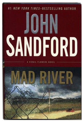 Mad River - 1st Edition/1st Printing. John Sandford.