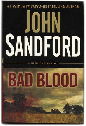 Bad Blood - 1st Edition/1st Printing. John Sandford.