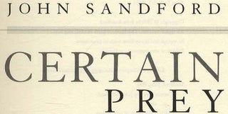 Certain Prey - 1st Edition/1st Printing