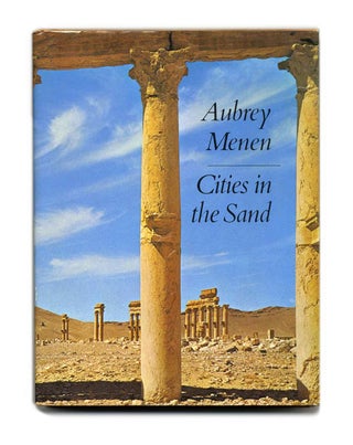 Book #53317 Cities in the Sand - 1st Edition/1st Printing. Aubrey Menen