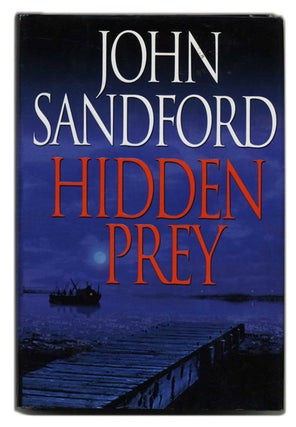 Book #53340 Hidden Prey - 1st Edition/1st Printing. John Sandford