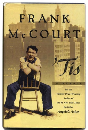 'Tis a Memoir - 1st Edition/1st Printing. Frank McCourt.