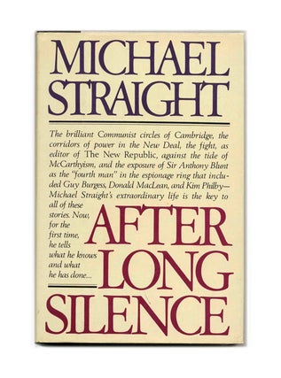 Book #53401 After Long Silence. Michael Straight
