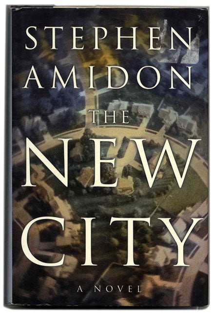 Book #53442 The New City - 1st Edition/1st Printing. Stephen Amidon.