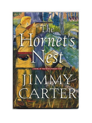 Book #53454 The Hornet's Nest - 1st Edition/1st Printing. Jimmy Carter