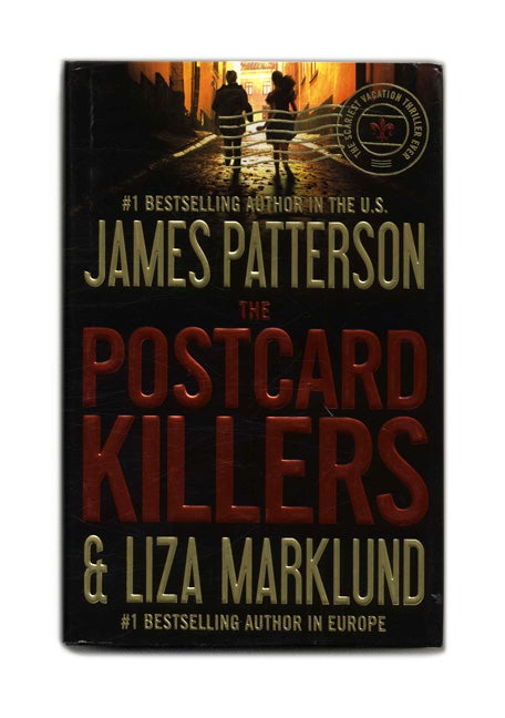 Book #53458 The Postcard Killers - 1st Edition/1st Printing. James Patterson, Liza Marklund.