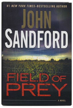 Field of Prey - 1st Edition/1st Printing. John Sandford.
