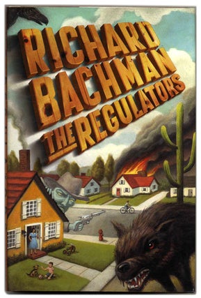 Book #53759 The Regulators - 1st Edition/1st Printing. Richard Bachman