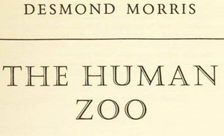 The Human Zoo - 1st US Edition/1st Printing