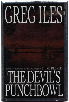 The Devil's Punchbowl - 1st Edition/1st Printing. Greg Iles.