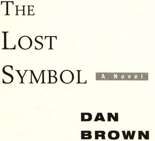 The Lost Symbol - 1st Edition/1st Printing