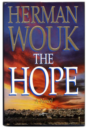 Book #53939 The Hope - 1st Edition/1st Printing. Herman Wouk