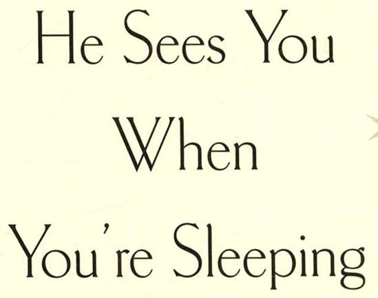 He Sees You when You're Sleeping - 1st Edition/1st Printing | Mary