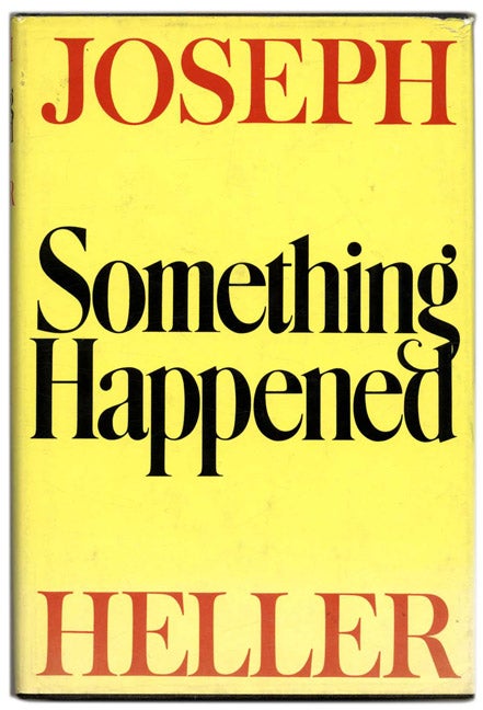 Book #53958 Something Happened - 1st Edition/1st Printing. Joseph Heller.
