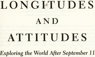 Longitudes and Attitudes: Exploring the World after September 11
