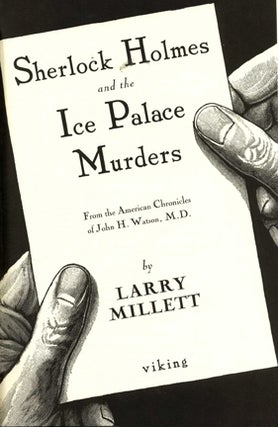 Sherlock Holmes and the Ice Palace Murders - 1st Edition/1st Printing