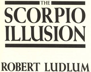 The Scorpio Illusion - 1st Edition/1st Printing