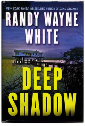 Book #54058 Deep Shadow - 1st Edition/1st Printing. Randy Wayne White