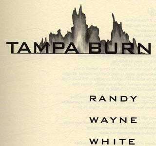 Tampa Burn - 1st Edition/1st Printing