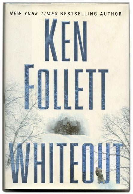 Book #54165 Whiteout - 1st Edition/1st Printing. James Follett.