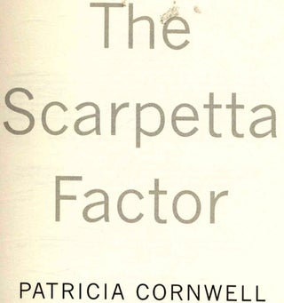 The Scarpetta Factor - 1st Edition/1st Printing