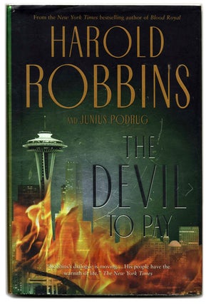 Book #54286 The Devil to Pay - 1st Edition/1st Printing. Harold Robbins, Junius Podrug