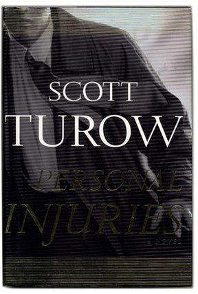 Book #54291 Personal Injuries - 1st Edition/1st Printing. Scott Turow