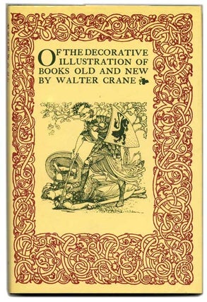 Book #54307 Of the Decorative Illustration of Books Old and New. Walter Crane