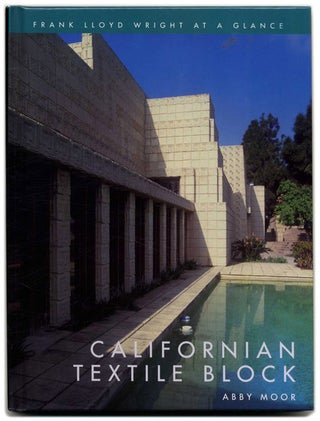 Californian Textile Block: Frank Lloyd Wright At a Glance