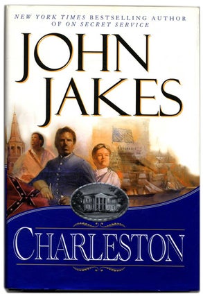 Book #54323 Charleston - 1st Edition/1st Printing. John Jakes
