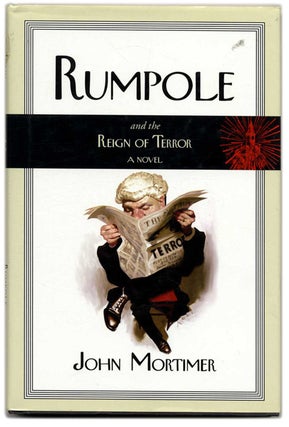 Book #54327 Rumpole and the Reign of Terror. John Mortimer