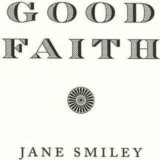 Good Faith - 1st Edition/1st Printing