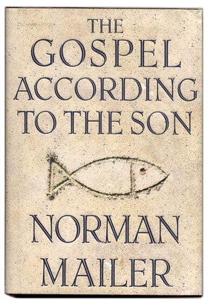 Book #54342 The Gospel According to the Son. Norman Mailer