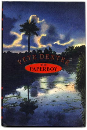Book #54352 The Paperboy - 1st Edition/1st Printing. Pete Dexter
