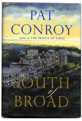 South of Broad - 1st Edition/1st Printing
