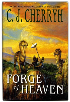 Book #54367 Forge of Heaven - 1st Edition/1st Printing. C. J. Cherryh
