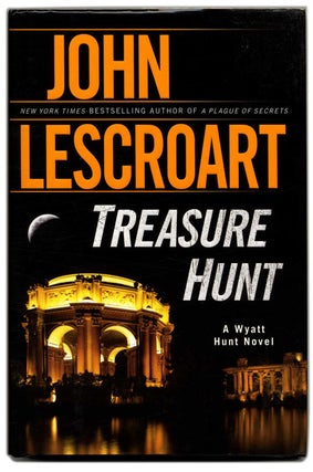 Book #54381 Treasure Hunt - 1st Edition/1st Printing. John Lescroart