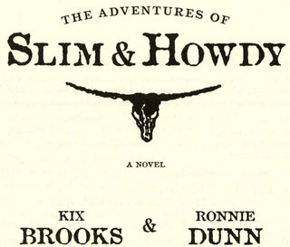 The Adventures of Slim & Howdy - 1st Edition/1st Printing