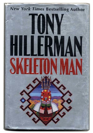 Book #54440 Skeleton Man - 1st Edition/1st Printing. Tony Hillerman
