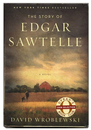Book #54444 The Story of Edgar Sawtelle - 1st Edition/1st Printing. David Wroblewski