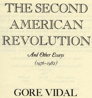 The Second American Revolution: and Other Essays (1976-1982) - 1st Edition/1st Printing