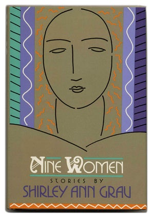 Book #55080 Nine Women: Short Stories - 1st Edition/1st Printing. Shirley Ann Grau