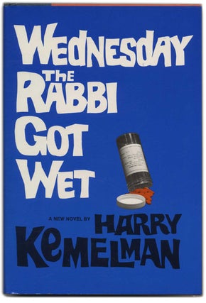 Book #55119 Wednesday the Rabbi Got Wet. Harry Kemelman
