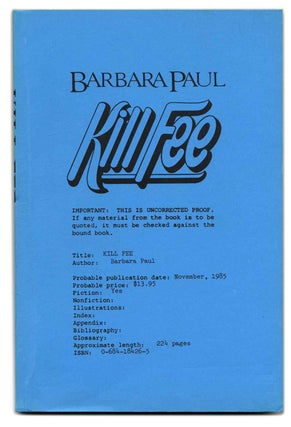 Book #55127 Kill Fee - 1st Edition/1st Printing. Barbara Paul