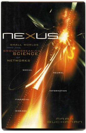 Book #55280 Nexus: Small Worlds and the Groundbreaking Science of Networks - 1st Edition/1st...
