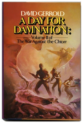 Book #55393 The War Against the Chtorr, Book Two: a Day for Damnation - 1st Edition/1st...