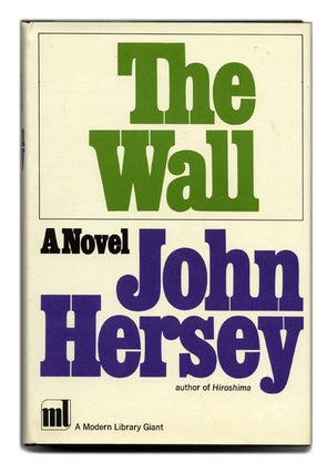 Book #55396 The Wall - 1st Edition/1st Printing. John Hersey