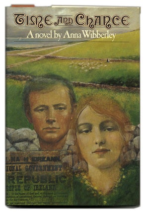 Book #55407 Time and Chance - 1st Edition/1st Printing. Anna Wibberley