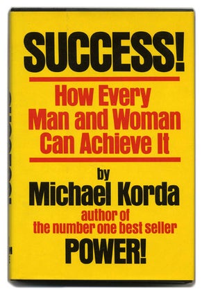 Book #55524 Success! - 1st Edition/1st Printing. Michael Korda